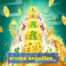 erome angelilxx_